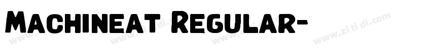 Machineat Regular字体转换 Machineat Regular字体转换
